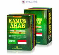 Kamus Arab : Arab - Indonesia Indonesia - Arab