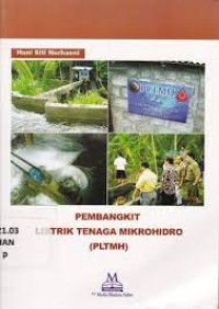 Pembangkit Listrik Tenaga Mikrohidro (PLTMH)